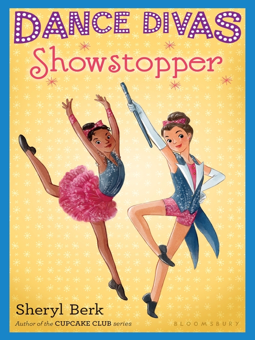Title details for Showstopper by Sheryl Berk - Available